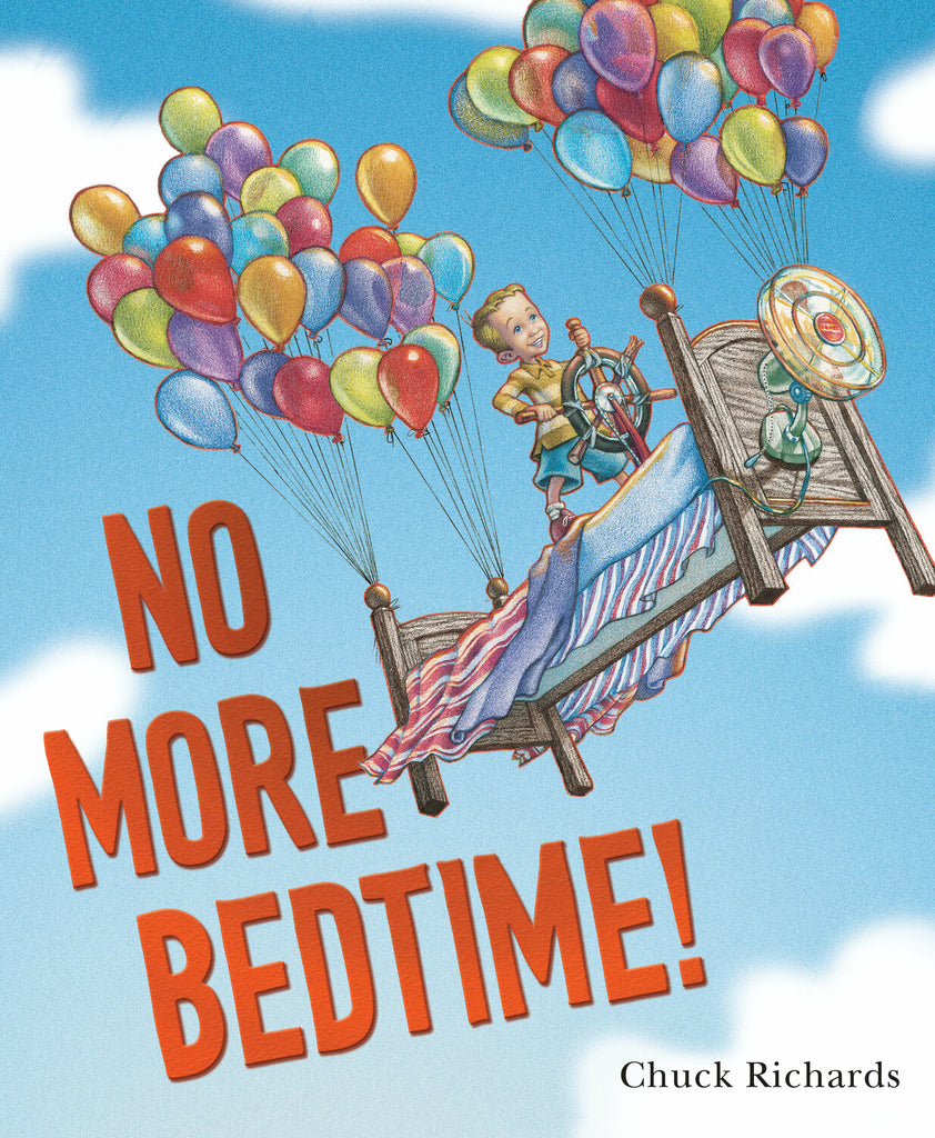 No More Bedtime! children's book for fun bedtime reading and routine