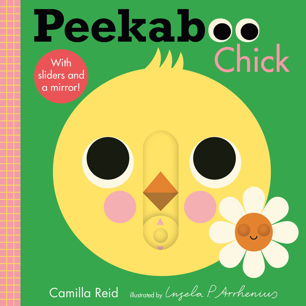Peekaboo: Chick: (An Interactive Board Book for Babies & Toddlers with Mirror & Sliders to Push, Pull, or Turn. Cute Artwork Includes a Duck, Flowers, Umbrella, Deer, & More.)