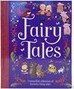 Fairy Tales: A Beautiful Collection of Favorite Fairy Tales
